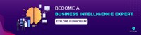 Become a Business Intelligence Expert